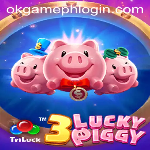 Exploring the Enchanting World of 3LUCKYPIGGY: A New Gem from OKGames