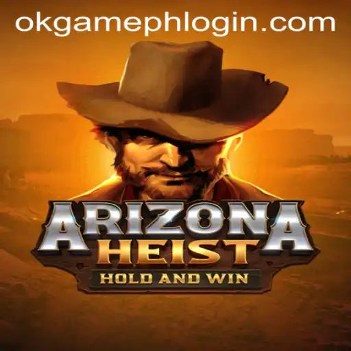 ArizonaHeist: The Thrilling Caper from OKGames