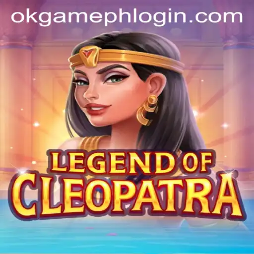 LegendOfCleopatra: An In-Depth Look into the Captivating World of OKGames' Latest Release