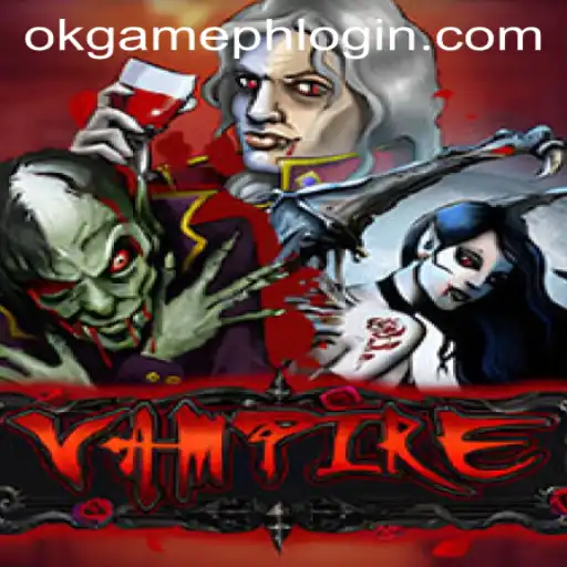 Immersing Yourself in the World of Vampire by OKGames